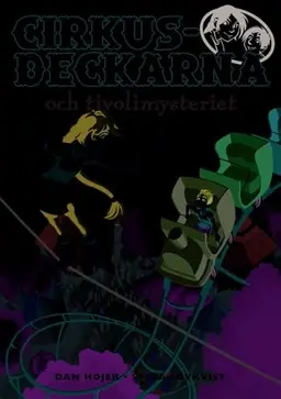 Cirkusdeckarna och tivolimysteriet
